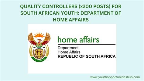 QUALITY CONTROLLERS (x200 POSTS) FOR SOUTH AFRICAN YOUTH: DEPARTMENT OF HOME AFFAIRS | Youth ...