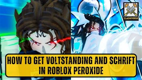 How to Get VOLTSTANDING and SCHRIFT in Roblox Peroxide