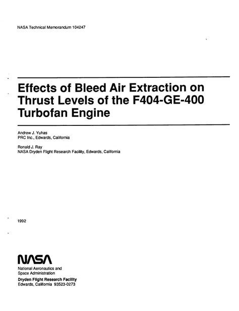 Effects of Bleed Air Extraction on Thrust Levels of the F404-GE-400 Turbofan Engine - DocsLib