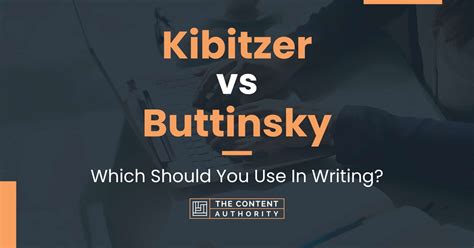 Kibitzer vs Buttinsky: Which Should You Use In Writing?