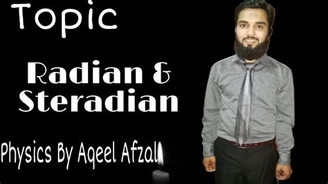 Radian and Ste Radian || Simple Physics || By Aqeel Afzal - YouTube