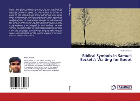 Biblical Symbols in Samuel Beckett's Waiting for Godot, 978-3-659-38548 ...