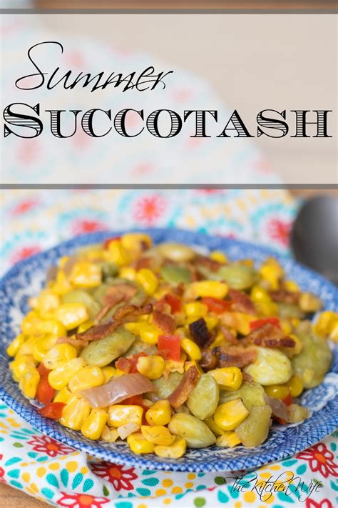 Simple Summer Succotash Recipe - The Kitchen Wife