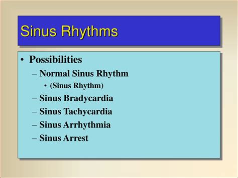 PPT - Sinus Rhythms: Dysrhythmia Recognition & Management PowerPoint Presentation - ID:610666