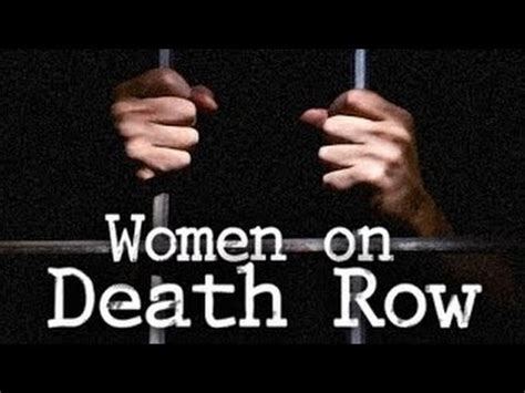 Women on Death Row Documentary - YouTube