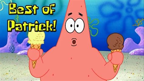 Top 10 Funniest Patrick Star Moments from SpongeBob SquarePants - YouTube