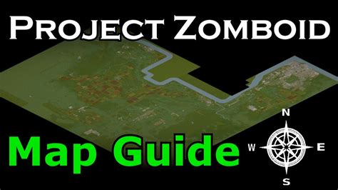 Project Zomboid MAP GUIDE | Beginner's Guide - YouTube