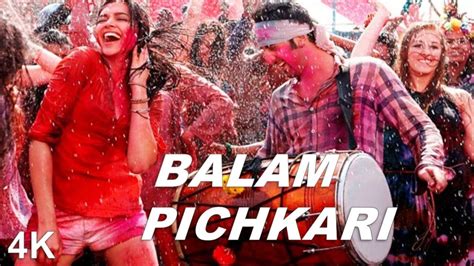 Balam Pichkari | 4K Video | Ranbir Kapoor | Deepika Padukone | 🎧 HD Audio | Vishal D | Shalmali ...