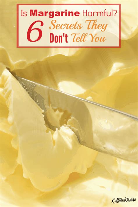 Is Margarine Harmful? - 6 Secrets They Don't Tell You!