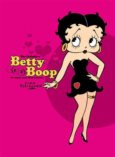 The Definitive Betty Boop : The Classic Comic Strip Collection ...