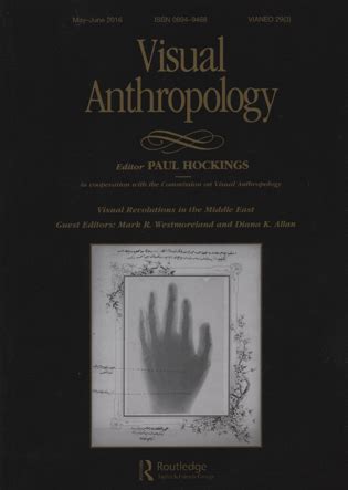 Visual Anthropology, Vol. 29, N. 3 – Visual Anthropology