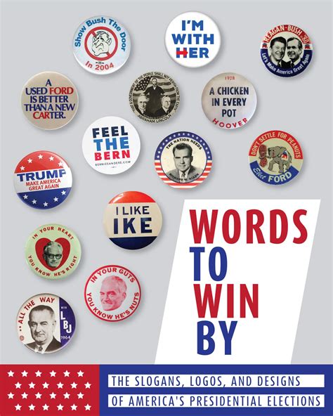 Buy Words to Win By: The Slogans, Logos, and Designs of America's Presidential Elections Online ...