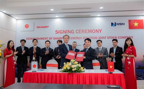 Vietnam Japan Joint Venture Sharp – NSN, the handshake for the new ...