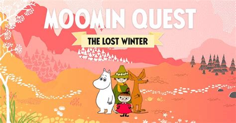 ‘MOOMIN QUEST – the lost winter' Moomin game now available in all ...