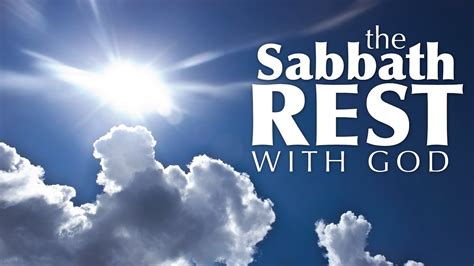 The Sabbath: Ten Lessons Regarding the Fourth Commandment