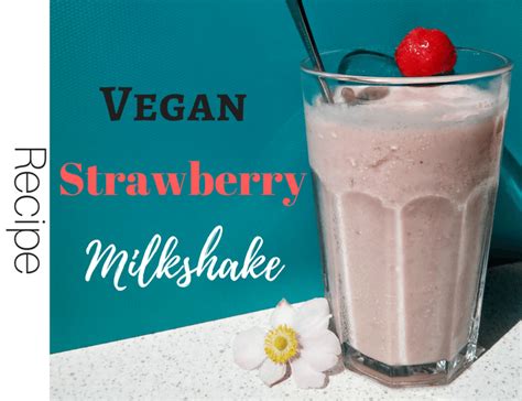 The Best Strawberry Milkshake Ever (Vegan, GF) - The Green Loot