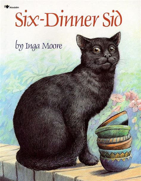 Six-Dinner Sid | Book by Inga Moore | Official Publisher Page | Simon ...