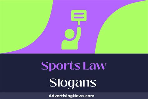 705 Sports Law Slogans That Make the Cut! - Advertising News