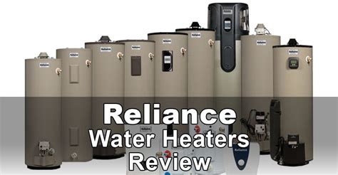 Reliance Water Heaters Review | Water Heater Hub