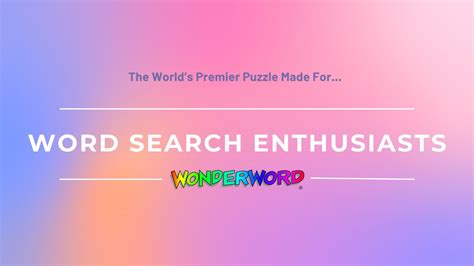 Wonderword: The World’s Premier Word Search Puzzle – Wonderword