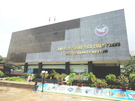 War Remnants Museum (Ho Chi Minh City, Vietnam) – B.L.A.S.T. – Live Life to the Fullest ……… Don ...