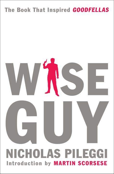 Wiseguy | Book by Nicholas Pileggi, Martin Scorsese | Official ...