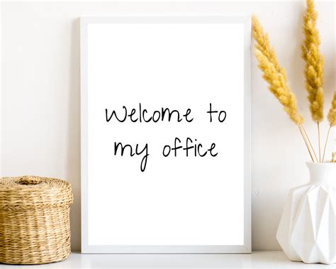 Welcome to My Office Printable, Welcome Sign, Office Sign, Office Wall Art, Home Office Decor ...