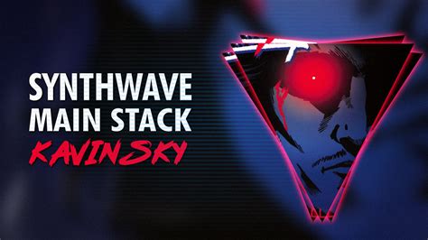 Main Stack – Kavinsky – Synthwave Dojo