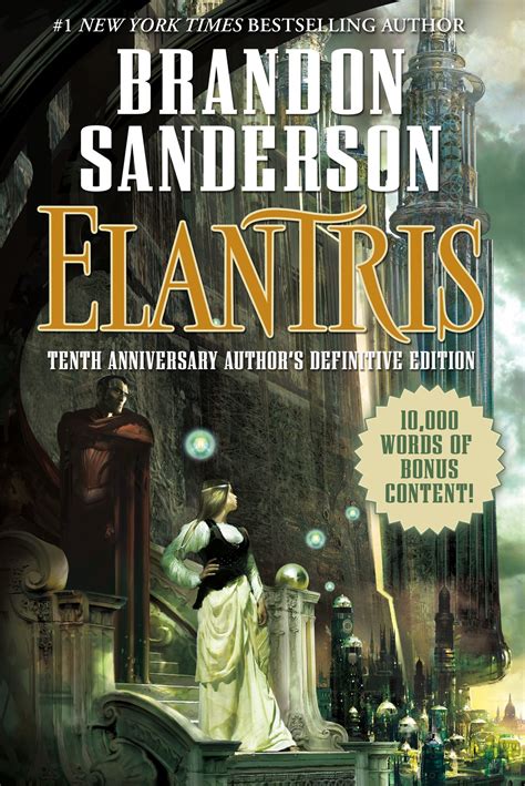 Elantris - Tenth Anniversary Author's Definitive Edition by Brandon Sanderson - book review ...