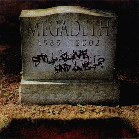 Carátula Frontal de Megadeth - Still, Alive And Well - Portada