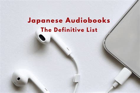 Japanese Audiobooks: The Definitive List (Free and Paid) | Updated 2019