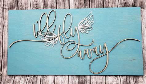 I'll Fly Away Sign | Etsy