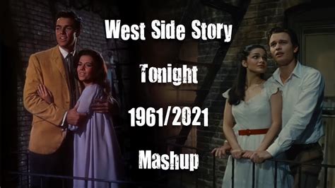 West Side Story | Tonight 1961/2021 | Mashup - YouTube