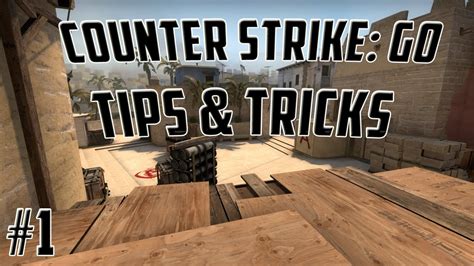 Counter Strike: GO - Tips & Tricks #1 - YouTube