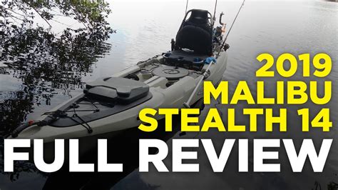 2019 | malibu kayaks stealth 14 | full review - YouTube