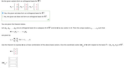 Solved Do the given vectors form an orthogonal basis for R?? | Chegg.com