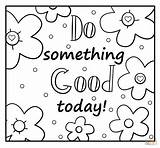 Do Something Good Today  Encouraging Note coloring Page Free sketch template