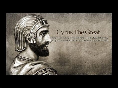 Persian King Cyrus The Great