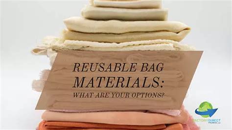 Reusable Bag Materials: What Are Your Options | Factory Direct Promos