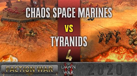 Dawn of War 2 - Faction Wars 2020 | Chaos Space Marines vs Tyranids #4 ...