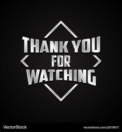 Thank you for watching Royalty Free Vector Image