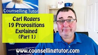 Carl Rogers 19 propositions, Nineteen propositions - YouTube