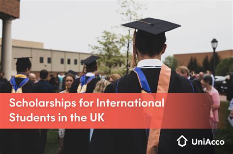 Scholarships for International Students in the UK - UniAcco