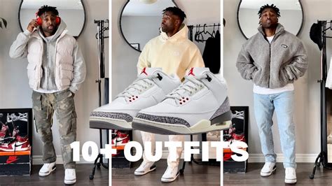 HOW TO STYLE: AIR JORDAN 3 WHITE CEMENT "REIMAGINED" 10+ OUTFITS - YouTube