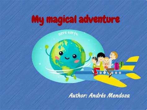 "My magical adventure" - Free stories online. Create books for kids ...