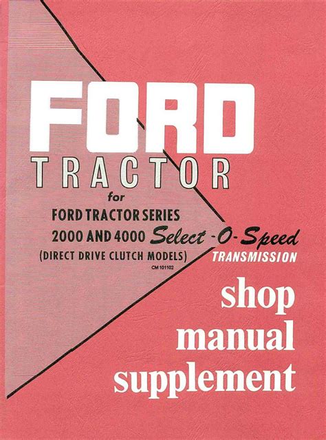 Ford Tractor Series 2000 4000 Shop Manual by StevenBrooksG - Issuu