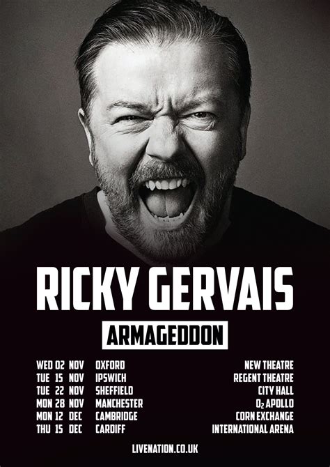 Ricky Gervais on Twitter: "The first few #Armageddon tour dates ...