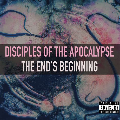 The End’s Beginning | Disciples of the Apocalypse | Tin Ghetto Records