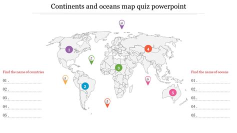 Continents And Oceans Map Quiz PowerPoint and Google Slides