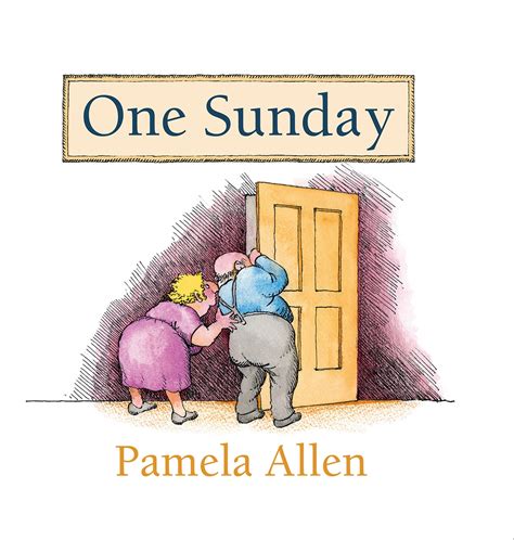 One Sunday by Pamela Allen - Penguin Books New Zealand